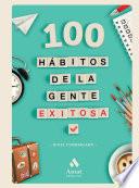 Libro 100 hábitos de la gente exitosa