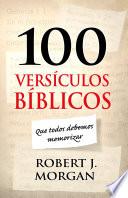 Libro 100 versículos bíblicos que todos debemos memorizar