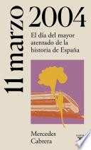 Libro 11 de marzo de 2004 (La España del siglo XX en siete días)