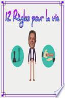 Libro 12 Règles pour la vie