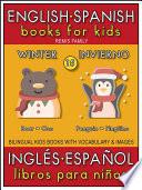 Libro 15 - Winter (Invierno) - English Spanish Books for Kids (Inglés Español Libros para Niños)