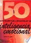 Libro 50 actividades para desarrollar la inteligencia emocional
