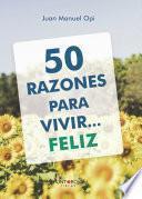 Libro 50 razones para vivir... feliz