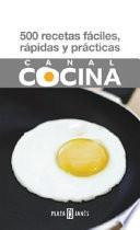 Libro 500 Recetas Faciles, Rapidas y Practicas