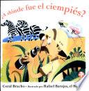Libro A dónde fue el ciempiés?
