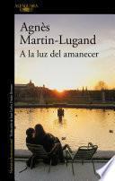 Libro A la luz del amanecer / By the Light of Dawn