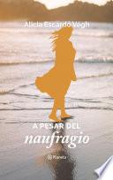 Libro A pesar del naufragio
