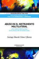 Libro Abuso en el instrumento multilateral