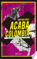 Libro Acaba Colombia