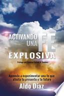 Libro Activando una FE Explosiva