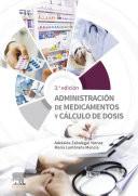 Libro Administración de medicamentos y cálculo de dosis
