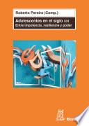 Libro Adolescentes en el siglo XXI