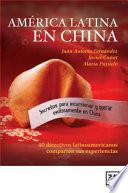 Libro America Latina En China