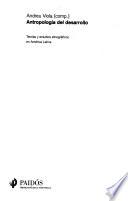 Libro Antropología del desarrollo