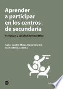 Libro Aprender a participar en los centros de secundaria. Inclusión y calidad democrática