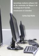 Libro Aprendizaje mediante software CAD de los contenidos del Bloque 2 de Tecnología de 4 º de ESO (Instalaciones en viviendas)