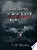 Libro Arrástrame al infierno contigo