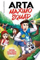 Libro Arta Máximo Squad 2 - Misterio en el maldito campamento