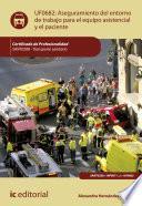Libro Aseguramiento del entorno de trabajo para el equipo asistencial y el paciente. SANT0208