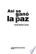 Libro Así se ganó la paz