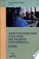 Libro Aspectos familiares y sociales del paciente con demencia