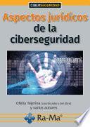 Libro Aspectos jurídicos de la Ciberseguridad