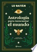Libro Astrología para reencantar el mundo