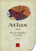 Libro Atlas de la guerra y la paz