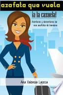 Libro Azafata Que Vuela, a la Cazuela