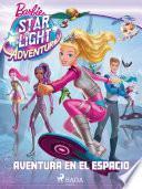 Libro Barbie - Aventura en el espacio