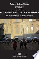 Libro Barcelona. El Cementerio de las Moreras