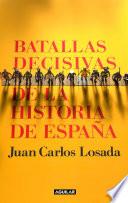 Libro Batallas decisivas de la historia de España