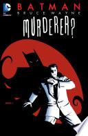 Libro Batman: Bruce Wayne - Murderer? (New Edition)