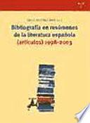 Libro Bibliografía en resúmenes de la literatura española (artículos), 1998-2003