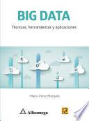 Libro BIG DATA - Técnicas, herramientas y aplicaciones