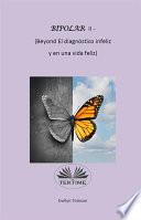 Libro Bipolar ii - (beyond el diagnóstico infeliz y en una vida feliz)