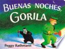 Libro Buenas Noches, Gorila