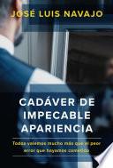 Libro Cadáver de impecable apariencia