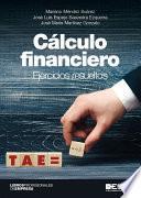 Libro Cálculo financiero. Ejercicios resueltos