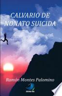 Libro Calvario de Nonato Suicida