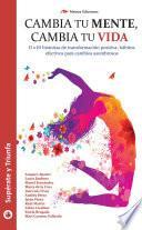 Libro Cambia tu mente, cambia tu vida