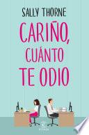 Libro Cariño, cuánto te odio