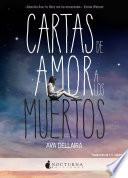 Libro Cartas de amor a los muertos