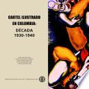 Libro Cartel Ilustrado en Colombia 1930 - 1940