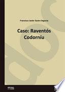 Libro Caso: Raventós Codorníu