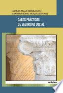 Libro Casos prácticos de Seguridad Social