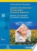 Libro Centros de atención diurna para personas mayores