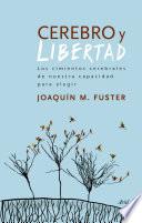 Libro Cerebro y libertad