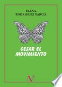Libro Cesar el movimiento