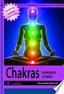Libro Chakras. Energías vitales
